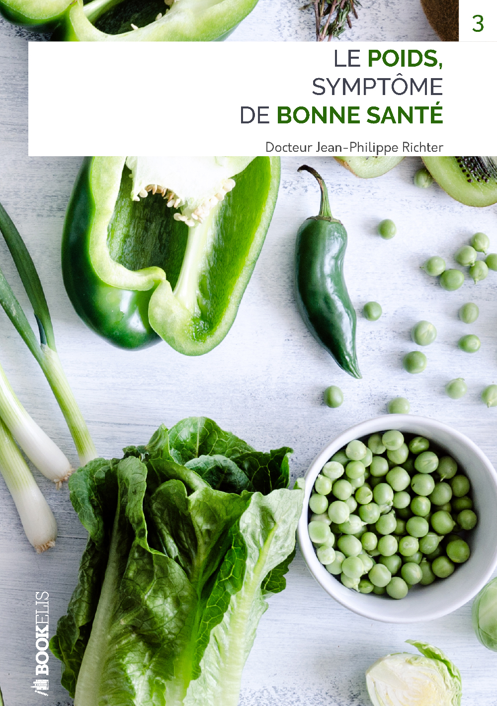 Tome 3! Le Poids symptôme de bonne santé